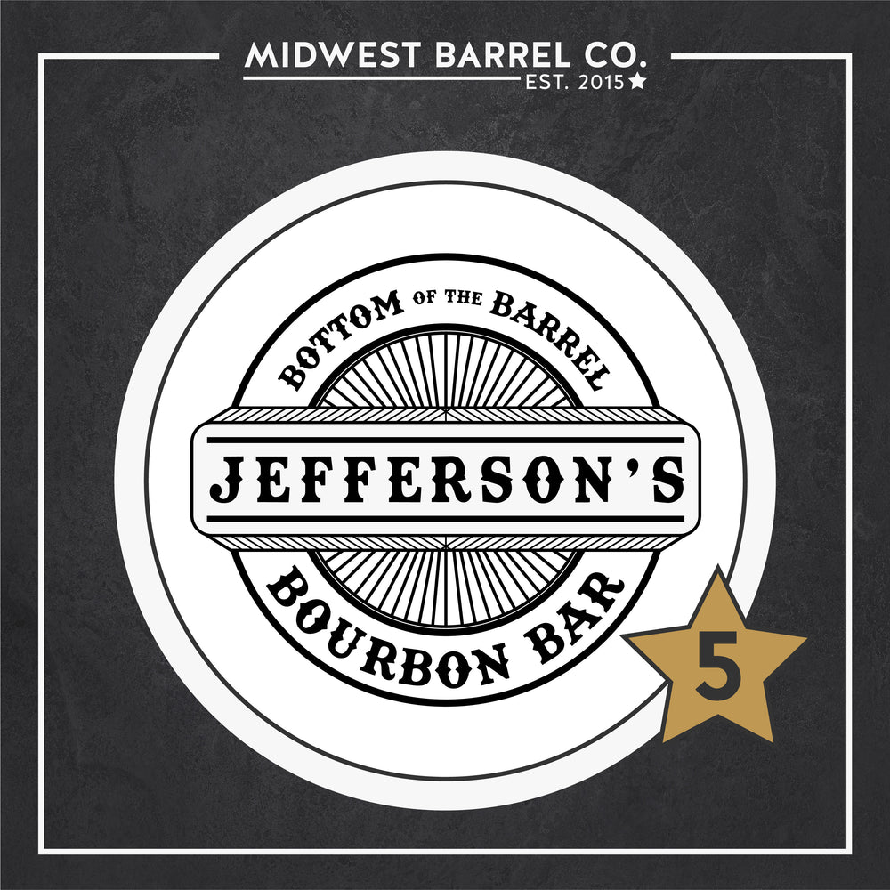 
                  
                    Option 5 design with circle design and text Jefferson's Bottom of the Barrel Bourbon Bar
                  
                