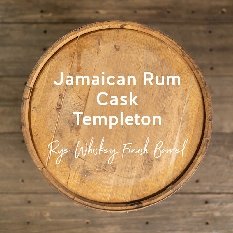Jamaican Rum Cask Templeton Rye Whiskey Finish Barrel