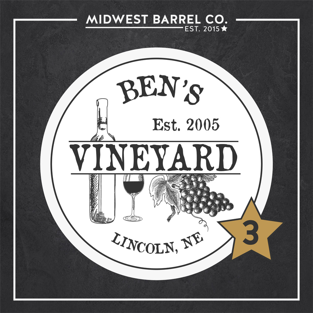 
                  
                    Design No. 3 with text Ben's Vineyard Est. 2005 Lincoln, NE and design with wine bottle, wine glass and bunch of grapes and text Midwest Barrel Co. Est. 2015
                  
                